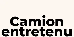 camion entretenu